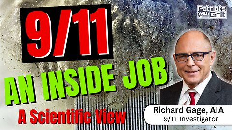 9/11-An Inside Job-One Of The Biggest Cons Ever Dropped On America | Richard Gage, AIA