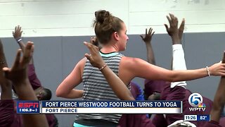 Fort Pierce Westwood Football turns to yoga
