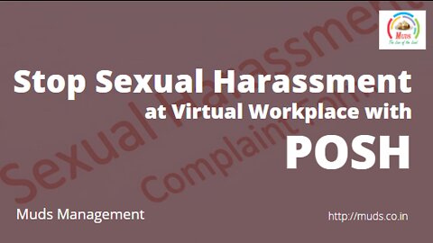 Stop Sexual Harassment at Virtual Workplace with POSH - Muds Management