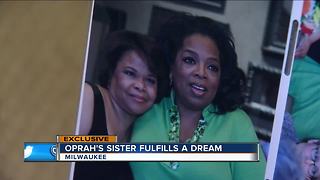 Oprah Winfrey's half-sister fulfilling her dreams in Milwaukee