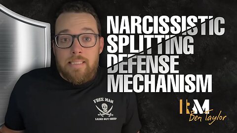 Narcissistic Splitting Defense Mechanism