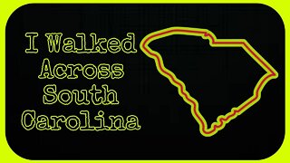 My entire walk across south Carolina