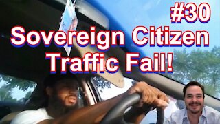 Sovereign Citizen Traffic Fail #30
