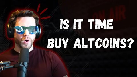 EXACTLY When To Buy Altcoins For Crypto Bull Run