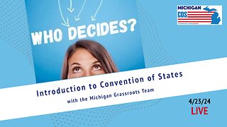 Intro to Convention of States (4/23/24)