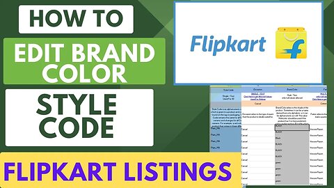 How to edit style code & Brand Color in Flipkart Listings | Style code brand color kaise edit kare ?