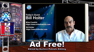 X22 Report-Bill Holter - 2009 Recession Something Big Was Missed, China Sets The Gold Price-Ad Free!