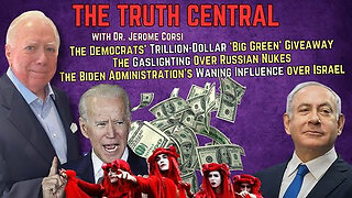 Biden's 'Big Green' Giveaway; Gaslighting Over Russian Nukes