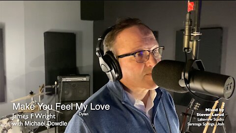Make You Feel My Love - James F Wright