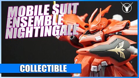 Mobile Suit Ensemble Nightingale EX26 [Gundam Collectible Review]