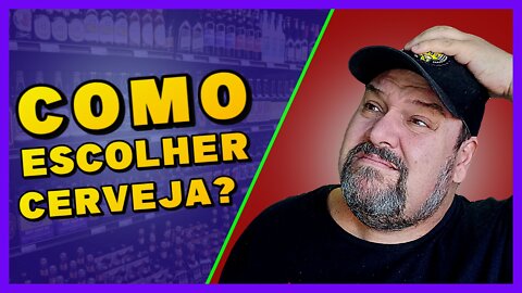 Que Cerveja Escolher?