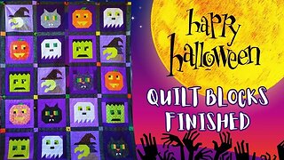 Halloween Quilt Blocks Finished NOW GO WATCH MY VIDEOS #quilting #jellyroll #halloweendecor