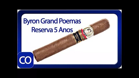 Byron Grand Poemas Reserva 5 Anos Cigar Review