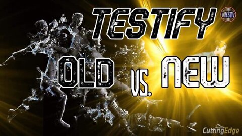 Testify! OLD vs. NEW Holy Spirit Driven Temple