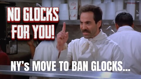 NO GLOCKS FOR YOU!
