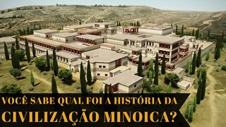 VOCÊ SABE QUAL FOI A HISTÓRIA DA CIVILIZAÇÃO MINOICA?