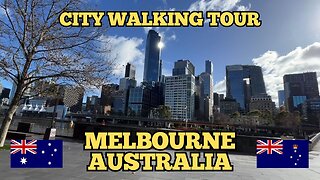 Exploring Melbourne Australia: A Walking Tour