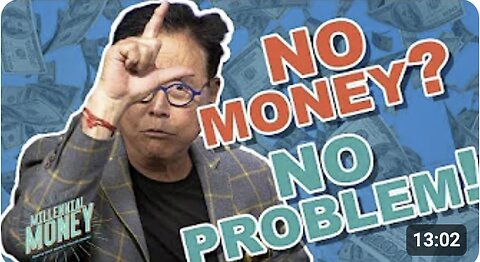 How To Invest With NO MONEY Down: Turn $0 Into Infinite Returns -Robert Kiyosaki (Millennial Money)