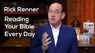 Reading Your Bible Every Day — Rick Renner