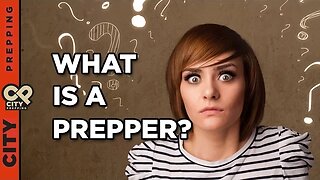 What is a prepper...what is prepping?