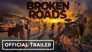 Broken Roads - Official Trailer