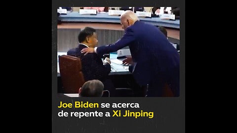 Joe Biden se acerca de repente a Xi Jinping durante la Cumbre de la APEC