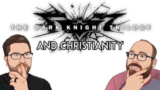 The Dark Knight Trilogy and Christianity