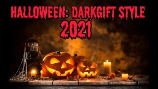 Halloween: DarkGift Style 2021