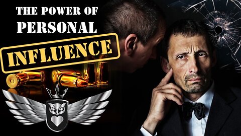 Do You Recognize The Great Power Of Your Personal Influence? | Mastery Order