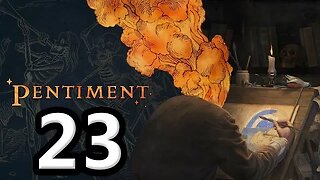 Pentiment Let's Play #23