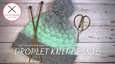 Easy Droplet Knit Beanie Free Pattern and Tutorial Workshop