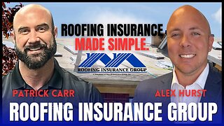 Roofing Insurance Made SIMPLE | Alex Hurst