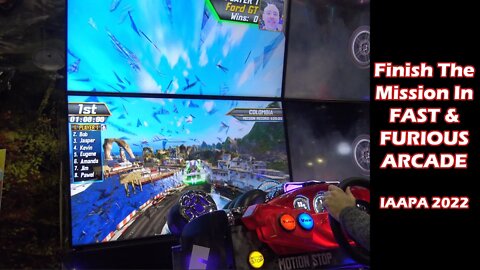 Completing The Missions Of Colombia & The Swiss Alps, Fast & Furious Arcade (IAAPA 2022)