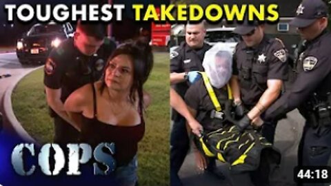 The Toughest Police Takedowns! | COPS TV SHOW