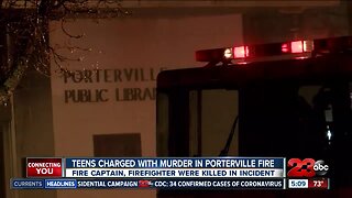 Teens charged with murder following Porterville fire
