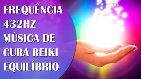 Música para Aumentar Energia Positiva com Frequência de 432 Hz