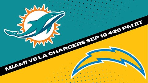 Los Angeles Chargers vs Miami Dolphins Prediction and Picks - Football Best Bet for 9-10-23