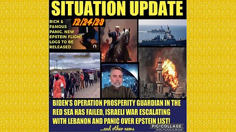 SITUATION UPDATE 12/24/23 - Global Supply Chains Scott Bennett,Epstein List Panic, Gcr/Judy Byington