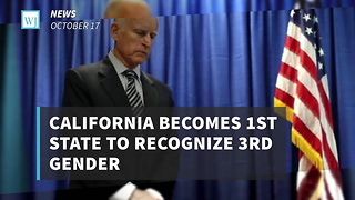 California Becomes 1st State To Recognize 3rd Gender