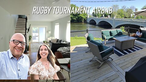 Our Rugby tournament Airbnb