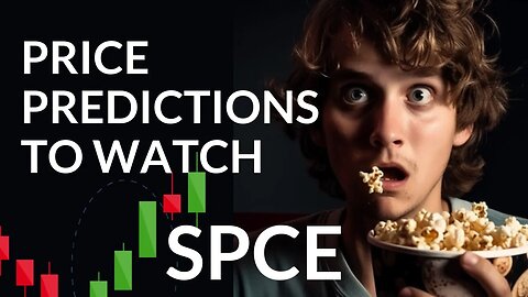 SPCE Price Fluctuations: Expert Stock Analysis & Forecast for Tue - Maximize Your Returns!