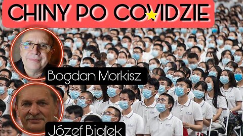 Chiny po Covidzie - Józef Białek