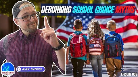 Debunking MYTHS About School Choice and Funding