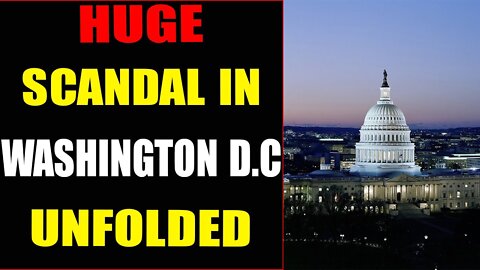 HUGE SCANDEL IN WASHINGTON D.C UNFOLDED!!! WHITE HAT PLANNING SOMETHING BIG - TRUMP NEWS
