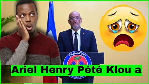 Ariel henry Pété Klou à Pral Gen Gaz À Gogo.... Éric Touyé Georges Inosan Wi Mezanmi 😭