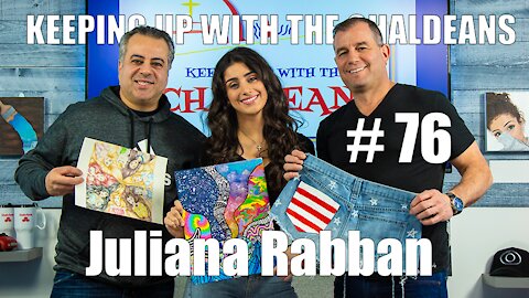 Keeping Up With the Chaldeans: With Juliana Rabban
