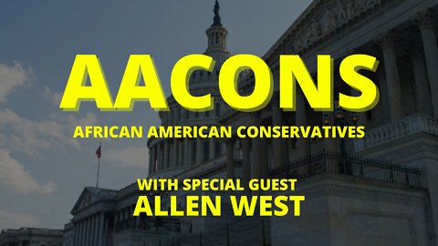 African American Conservatives: Allen West