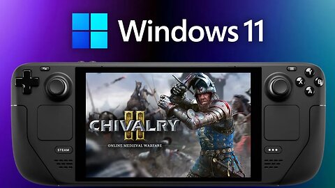 Chivalry 2 | Steam Deck - Window 11