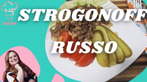 Strogonoff Russo By Chef Helô