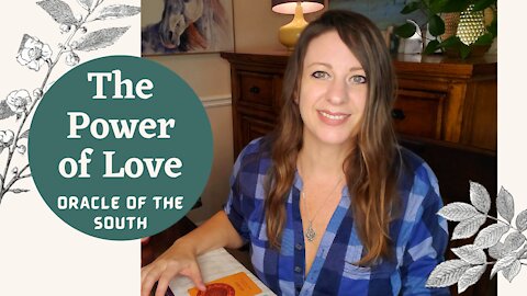 The Power of Love - Oracle of the South